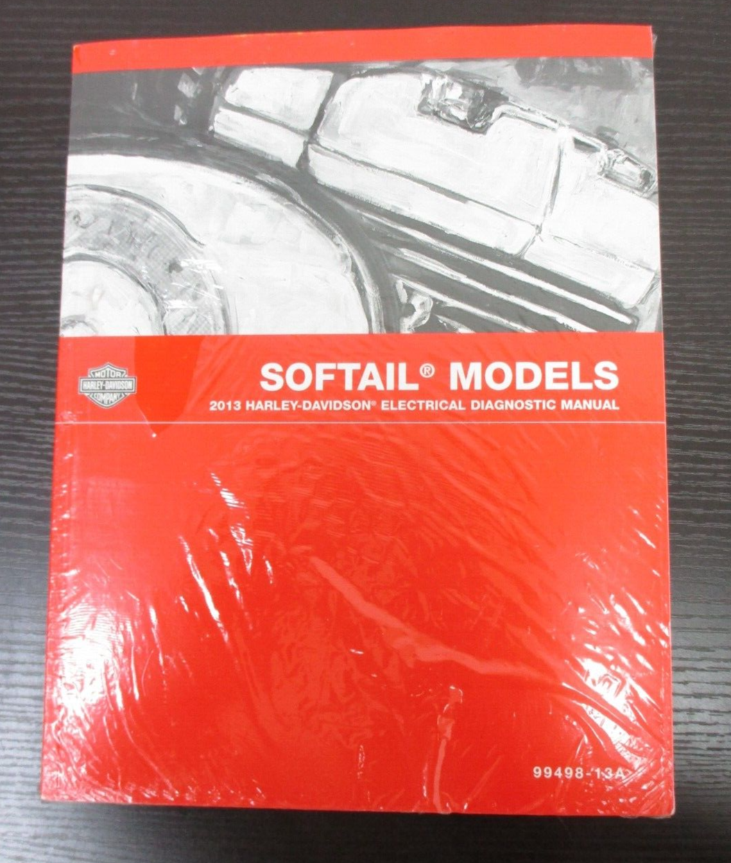 Harley-Davidson Softail Models 2013 Electrical Diagnostic Manual 99498-13A