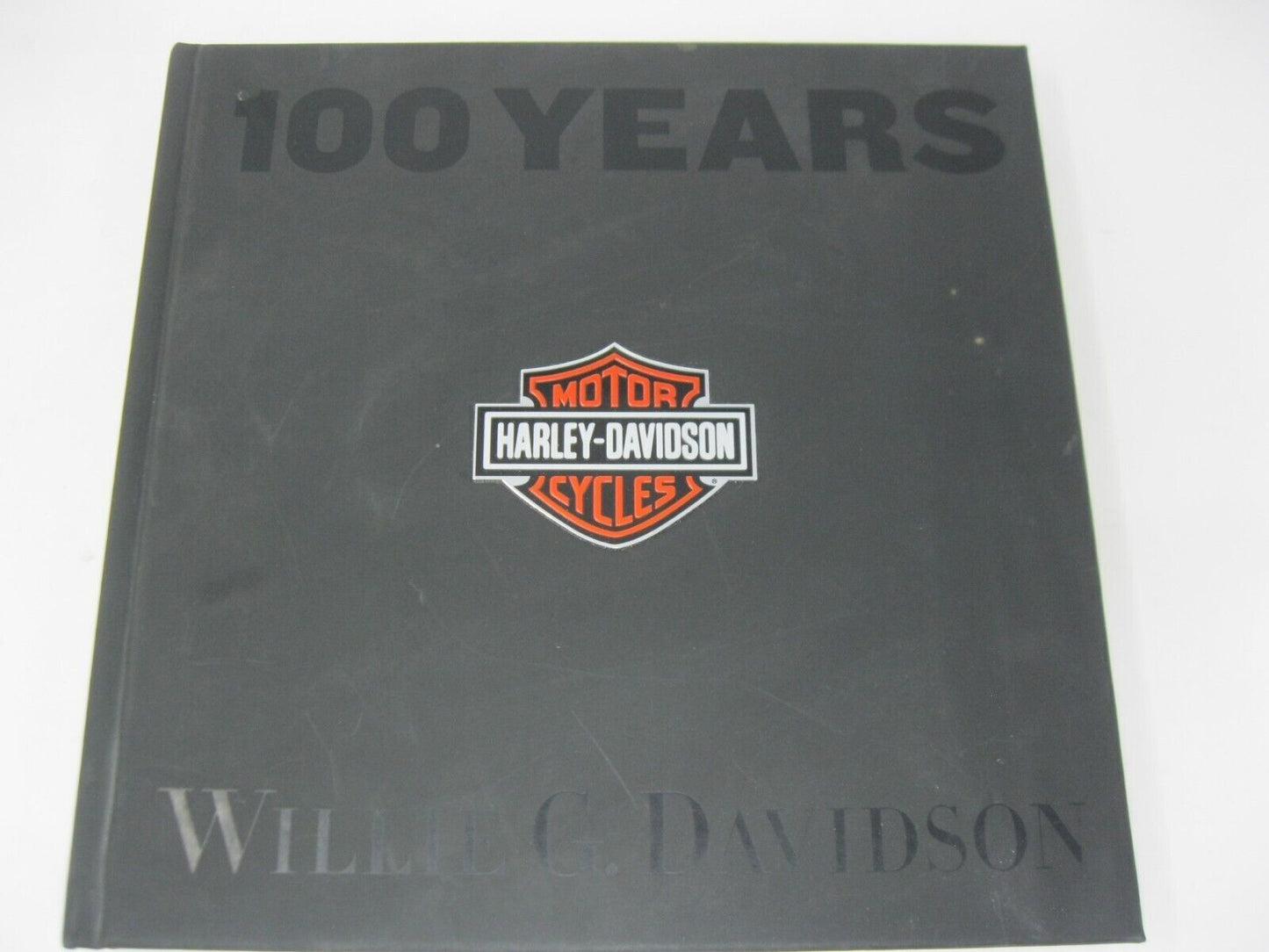 100 Years of Harley-Davidson by Willie G. Davidson