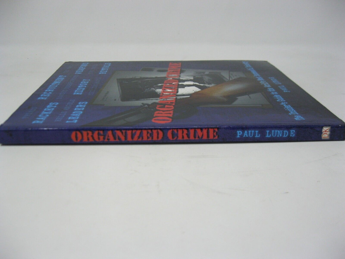 Organized Crime by Paul Lunde