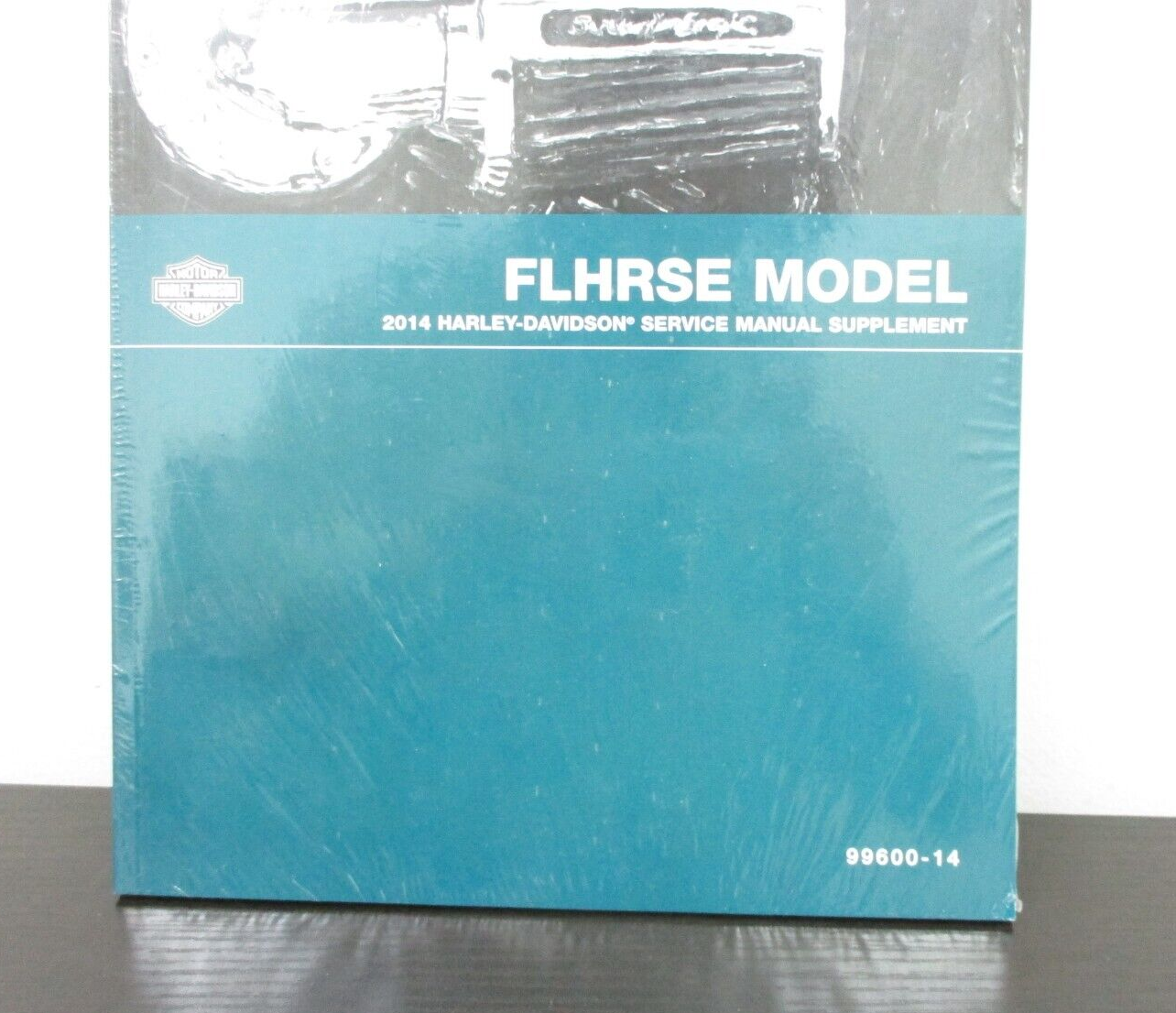 Harley-Davidson 2014 FLHRSE Model Service Manual Supplement 99600-14