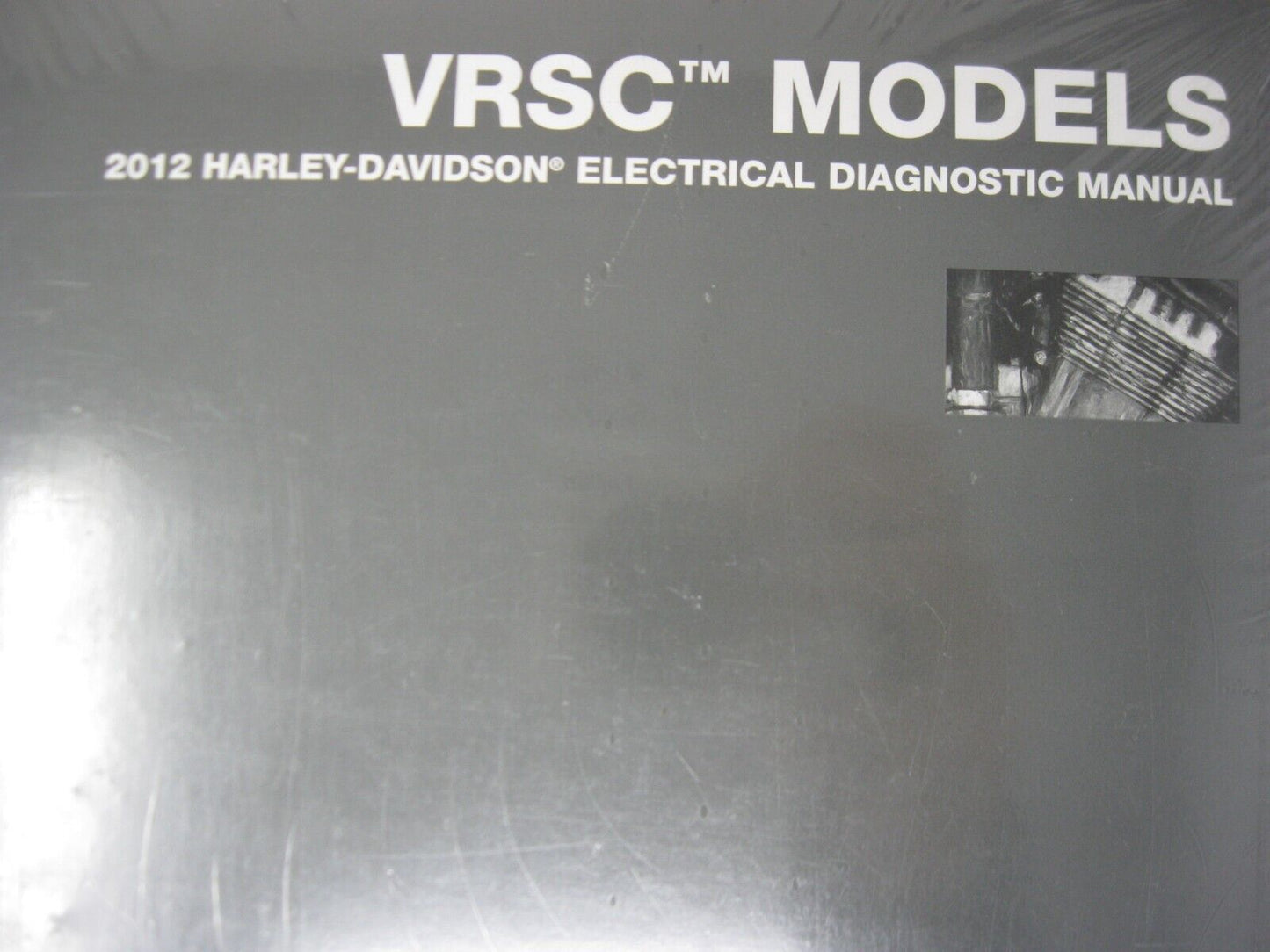 Harley-Davidson VRSC Models 2012 Electrical Diagnostic Manual 99499-12