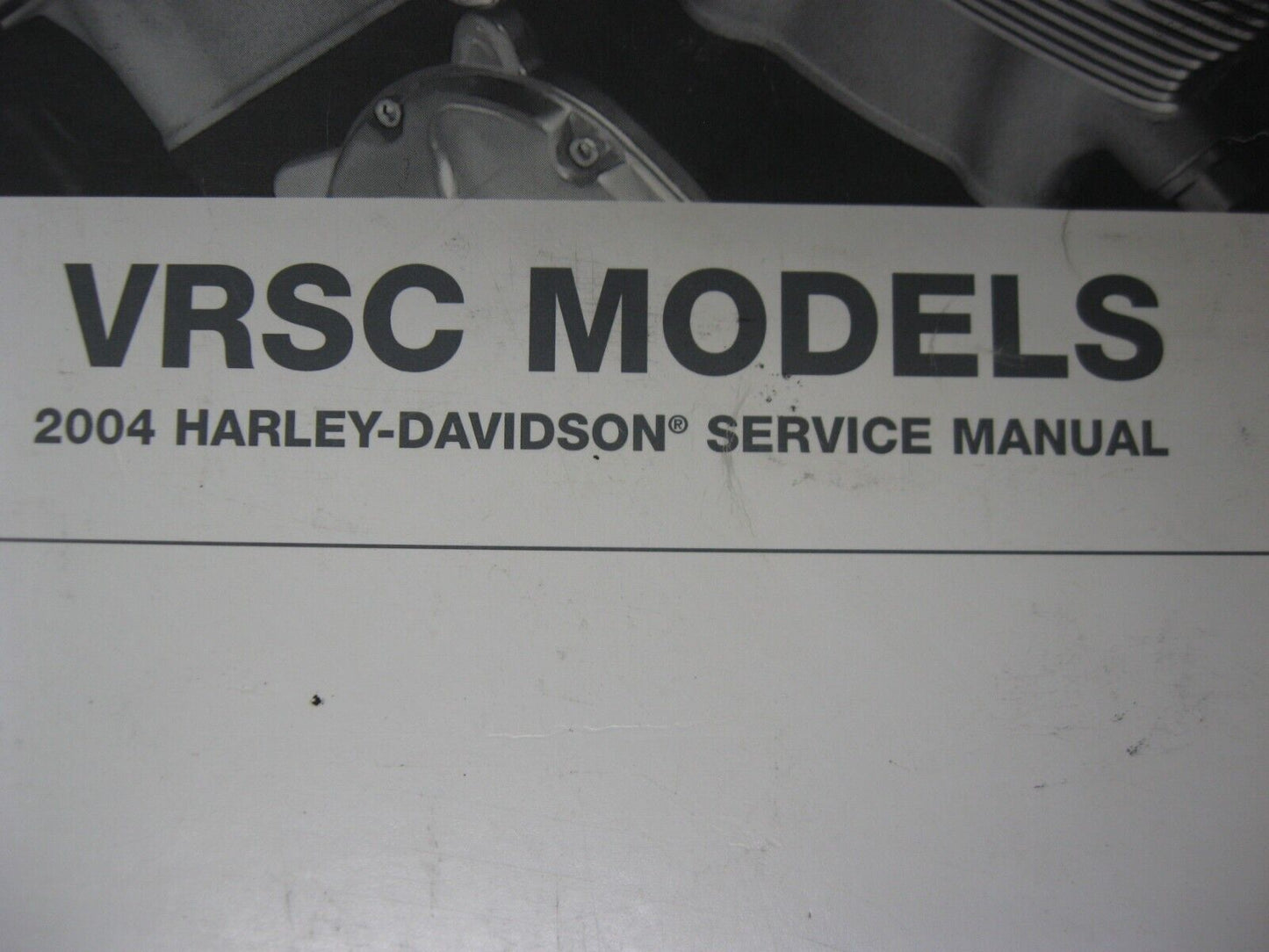 Harley-Davidson VRSC Models 2004  Service Manual 99501-04