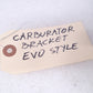 HARLEY CARBURATOR • BRACKET EVO STYLE