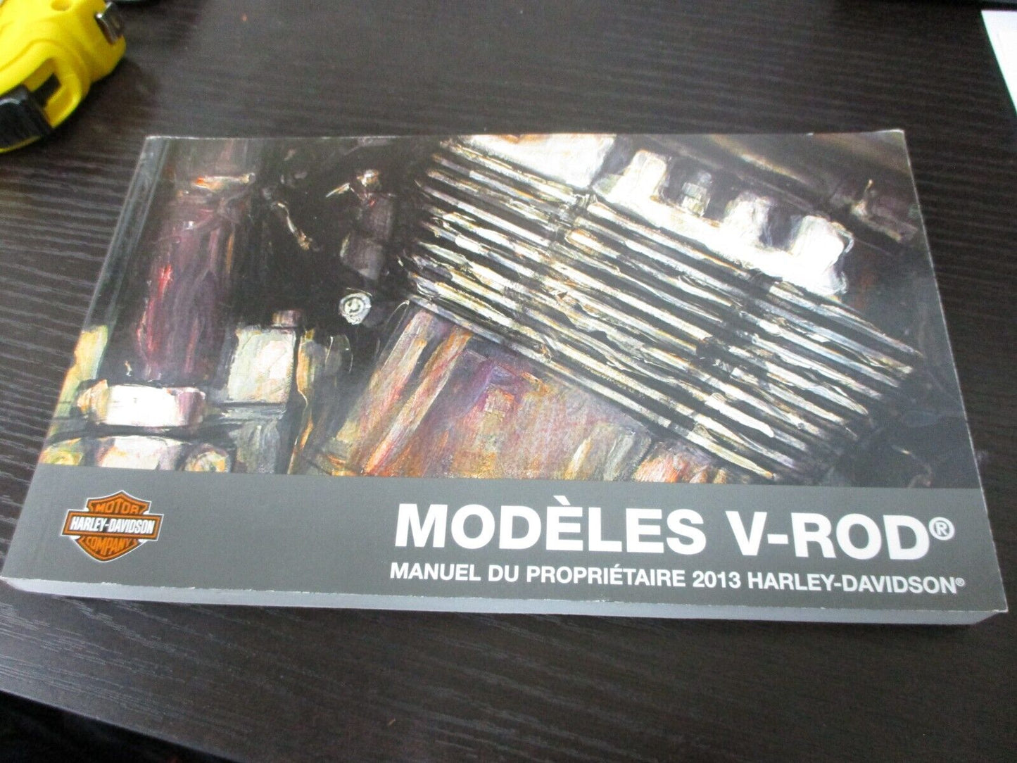 Harley-Davidson V-Rod Models 2013 Owner's Manual French ONLY 99736-13