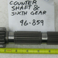 Ultima 6 Speed RSD Counter Shaft & Sixth Gear  96-859