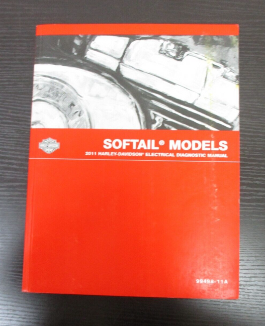 Harley-Davidson  Softail Models 2011 Electrical Diagnostic Manual 99498-11A