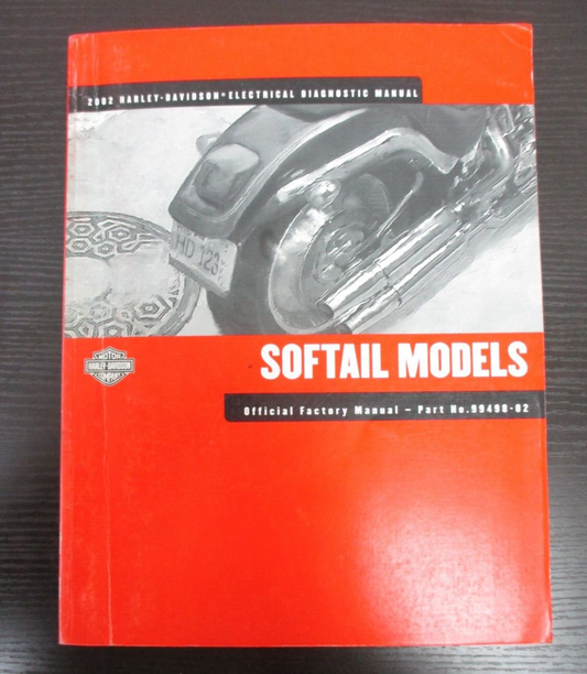 Harley-Davidson  Softail Models 2002 Electrical Diagnostic Manual 99498-02