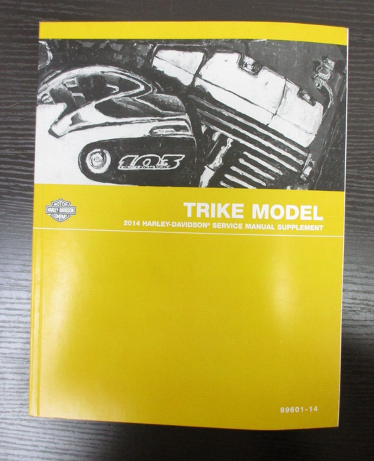 Harley-Davidson Trike Models 2014 Service Manual Supplement 99601-14