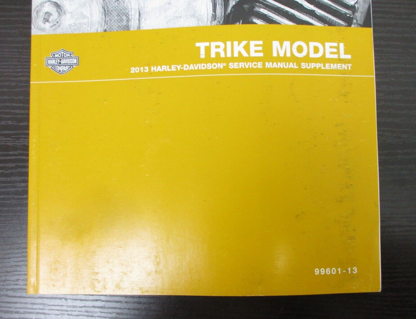 Harley-Davidson Trike Models 2013 Service Manual Supplement 99601-13