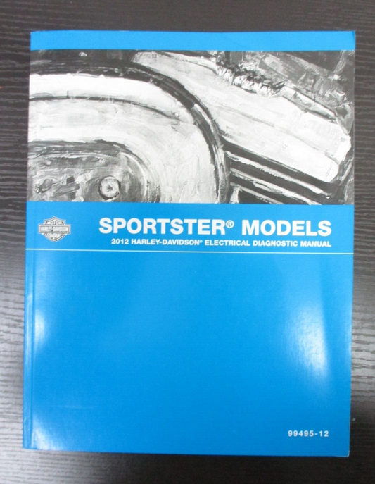 Harley-Davidson Sportster Models 2012 Electrical Diagnostic Manual  99495-12