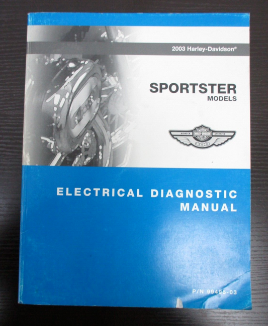 Harley-Davidson Sportster Models 2003 Electrical Diagnostic Manual  99495-03