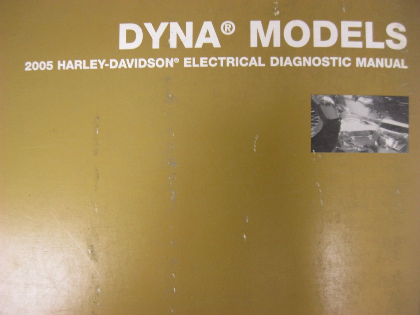 Harley-Davidson Electrical Diagnostic Manual 2005 Dyna Models 99496-05