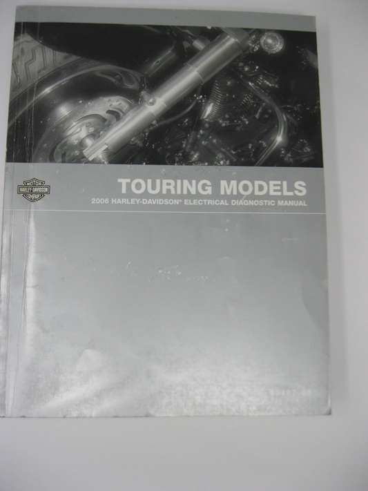 Harley-Davidson Electrical Diagnostic Manual 2006 Touring Models 99497-06