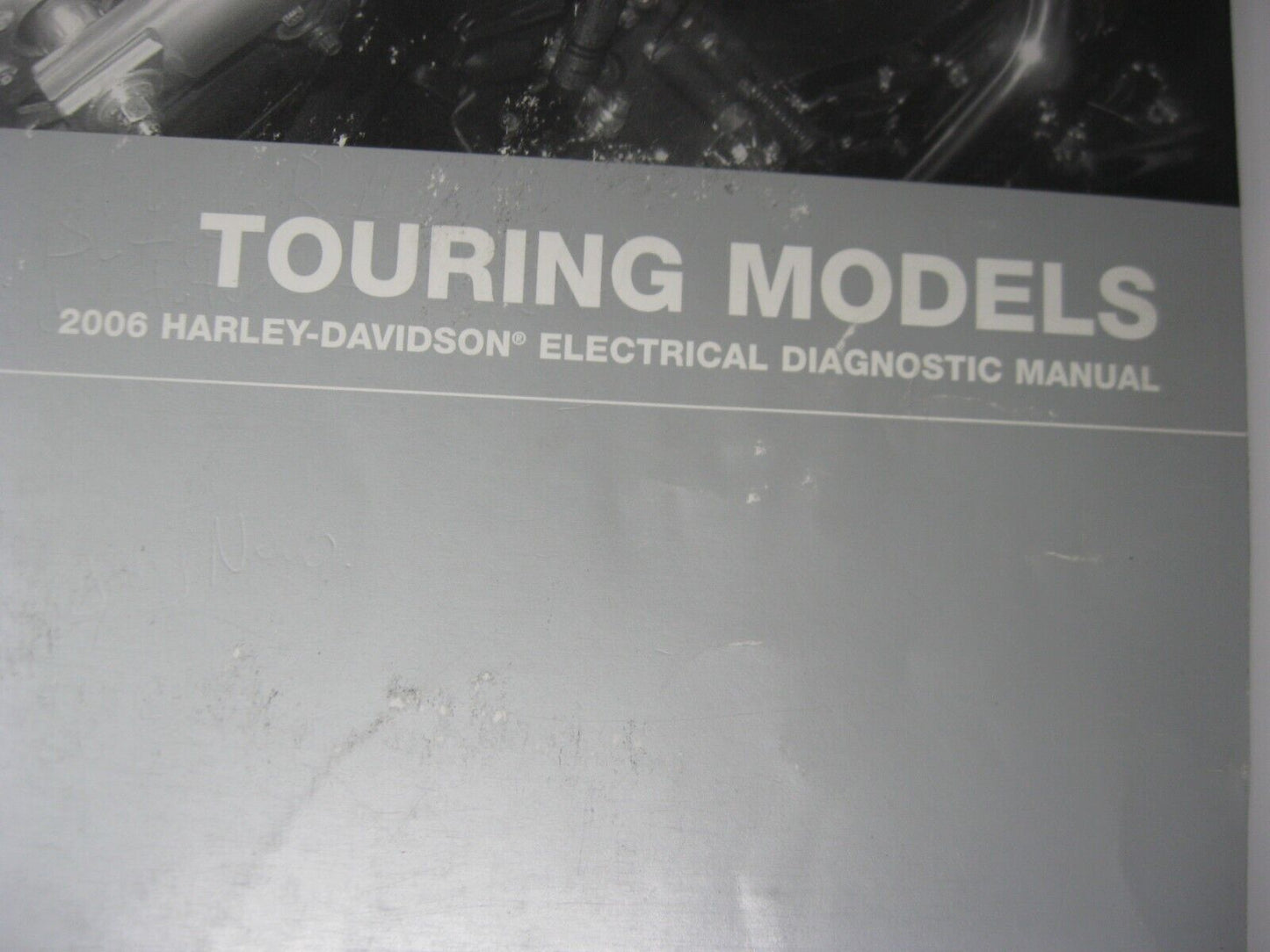 Harley-Davidson Electrical Diagnostic Manual 2006 Touring Models 99497-06