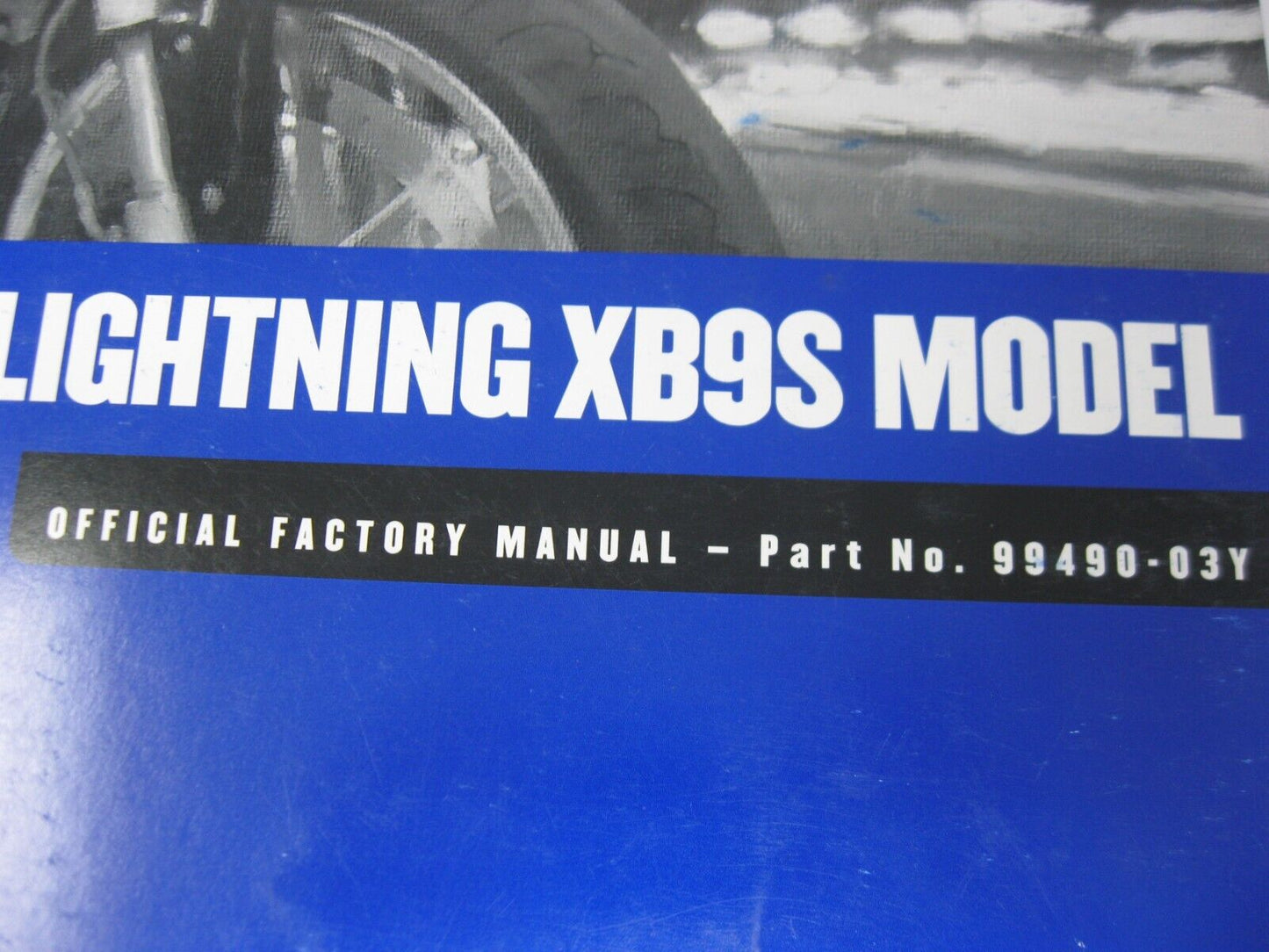 Buell Service Manual 2003 Lighting XB9S Model 99490-03Y