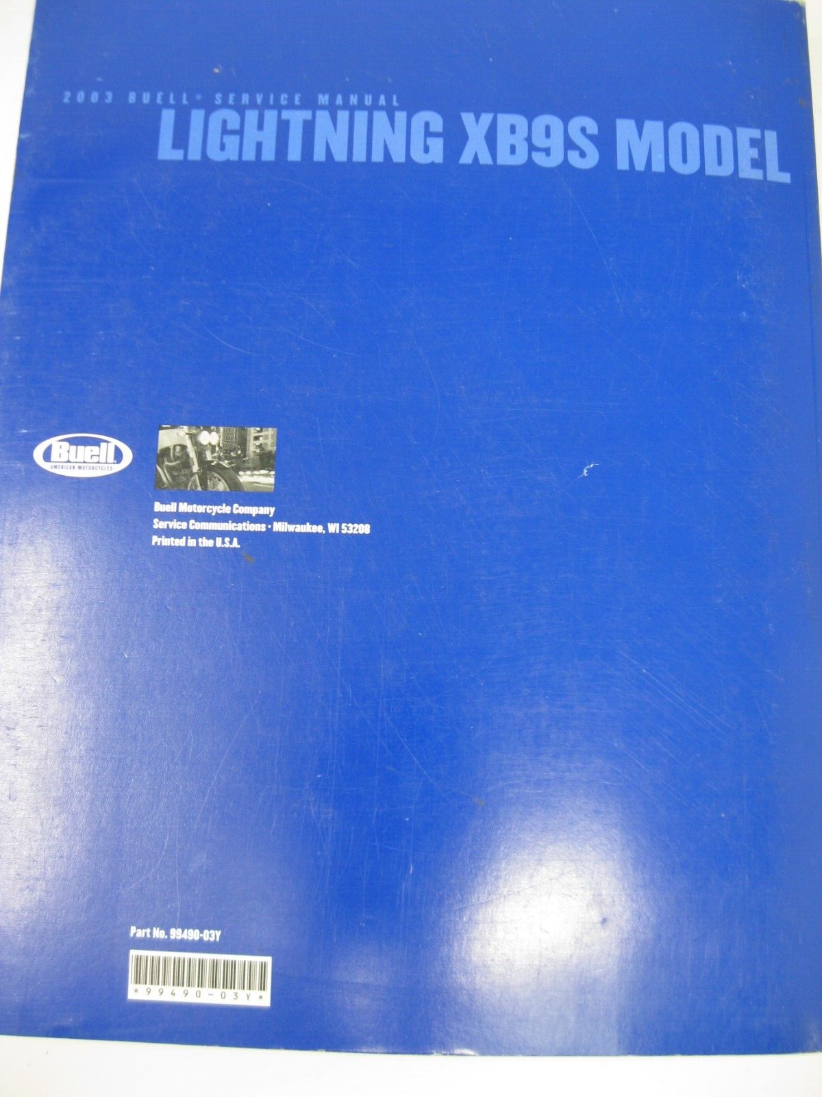 Buell Service Manual 2003 Lighting XB9S Model 99490-03Y