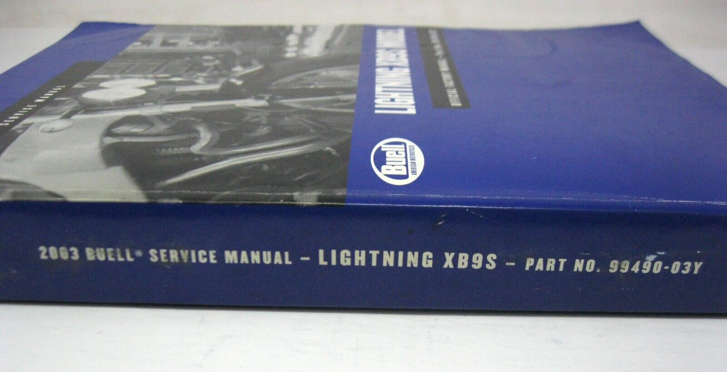 Buell Service Manual 2003 Lighting XB9S Model 99490-03Y