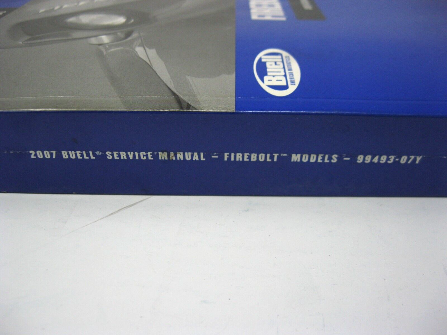 Buell Service Manual 2007 Firebolt Models 99493-07Y