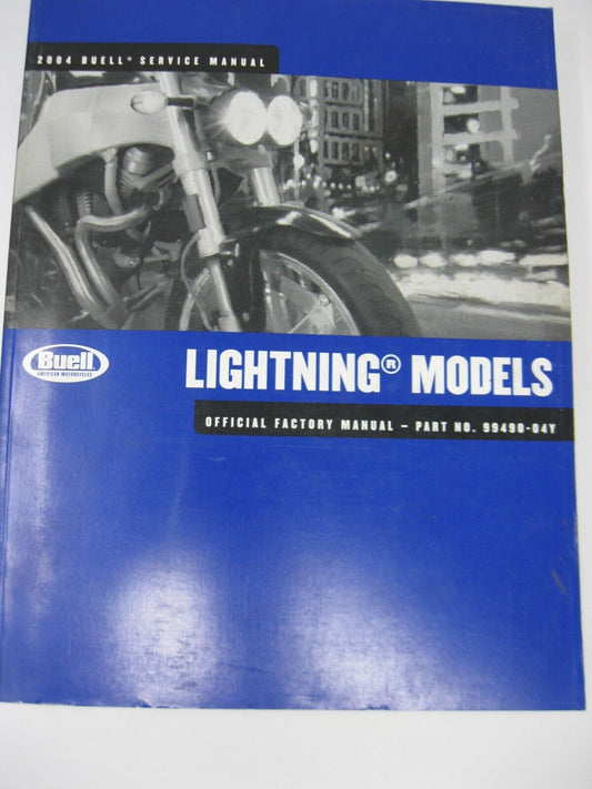 Buell Service Manual 2004 Lightning Models 99490-04Y