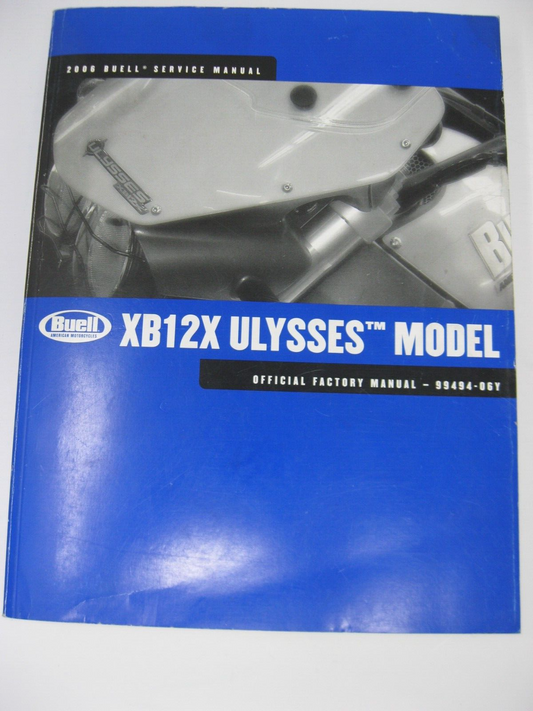 Buell Service Manual 2006 XB12X Ulysses Model 99494-06Y