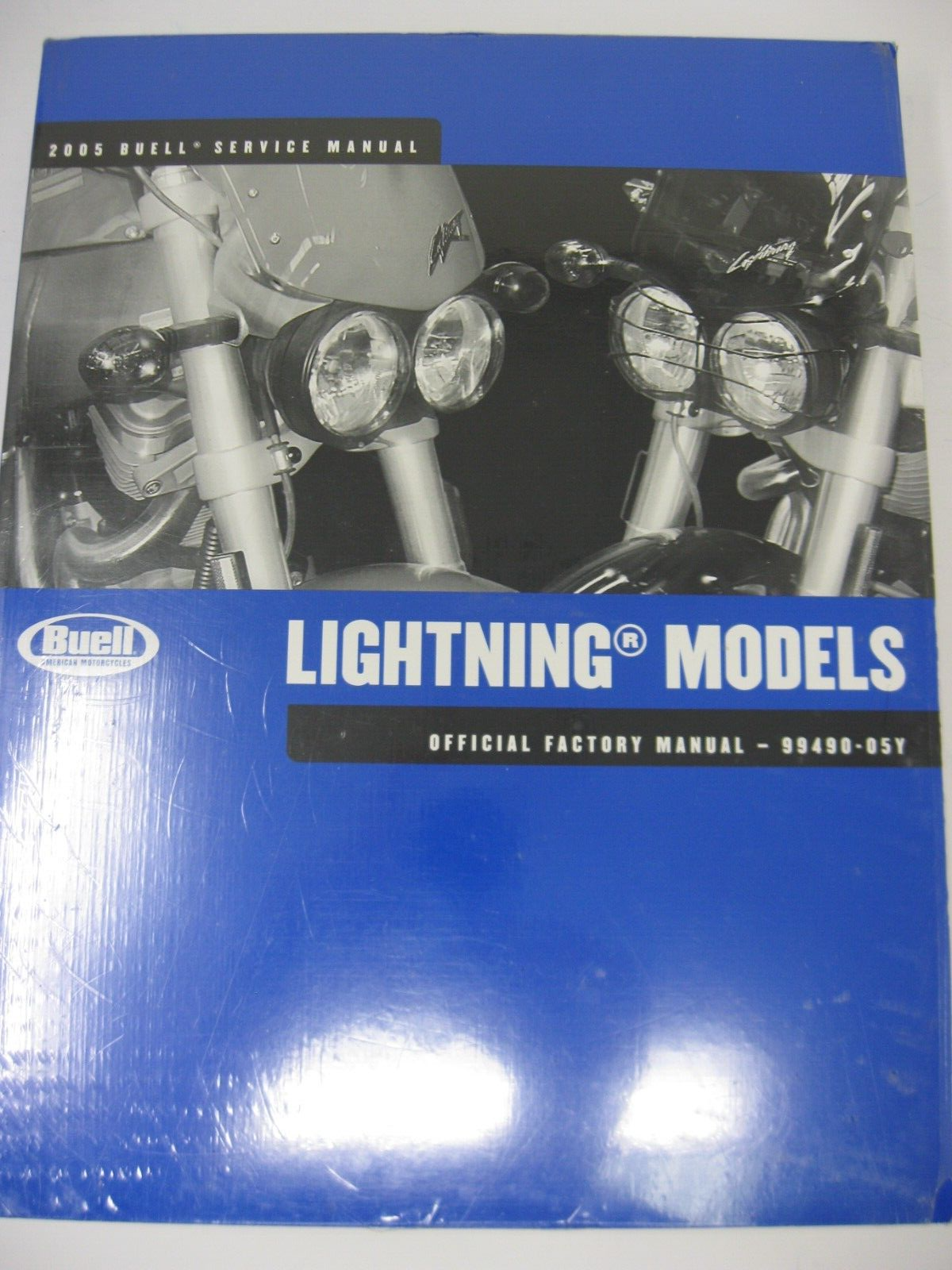 Buell Service Manual 2005 Lightning Models 99490-05Y