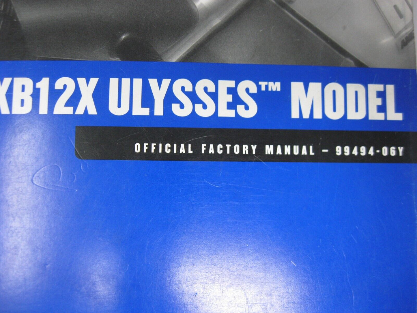 Buell Service Manual 2006 XB12X Ulysses Model 99494-06Y