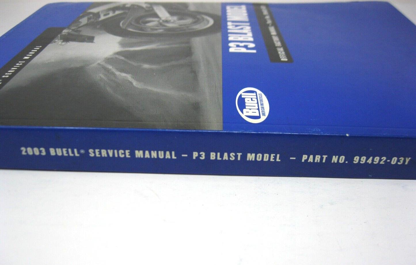 Buell Service Manual 2003 P3 Blast Model 99492-03Y