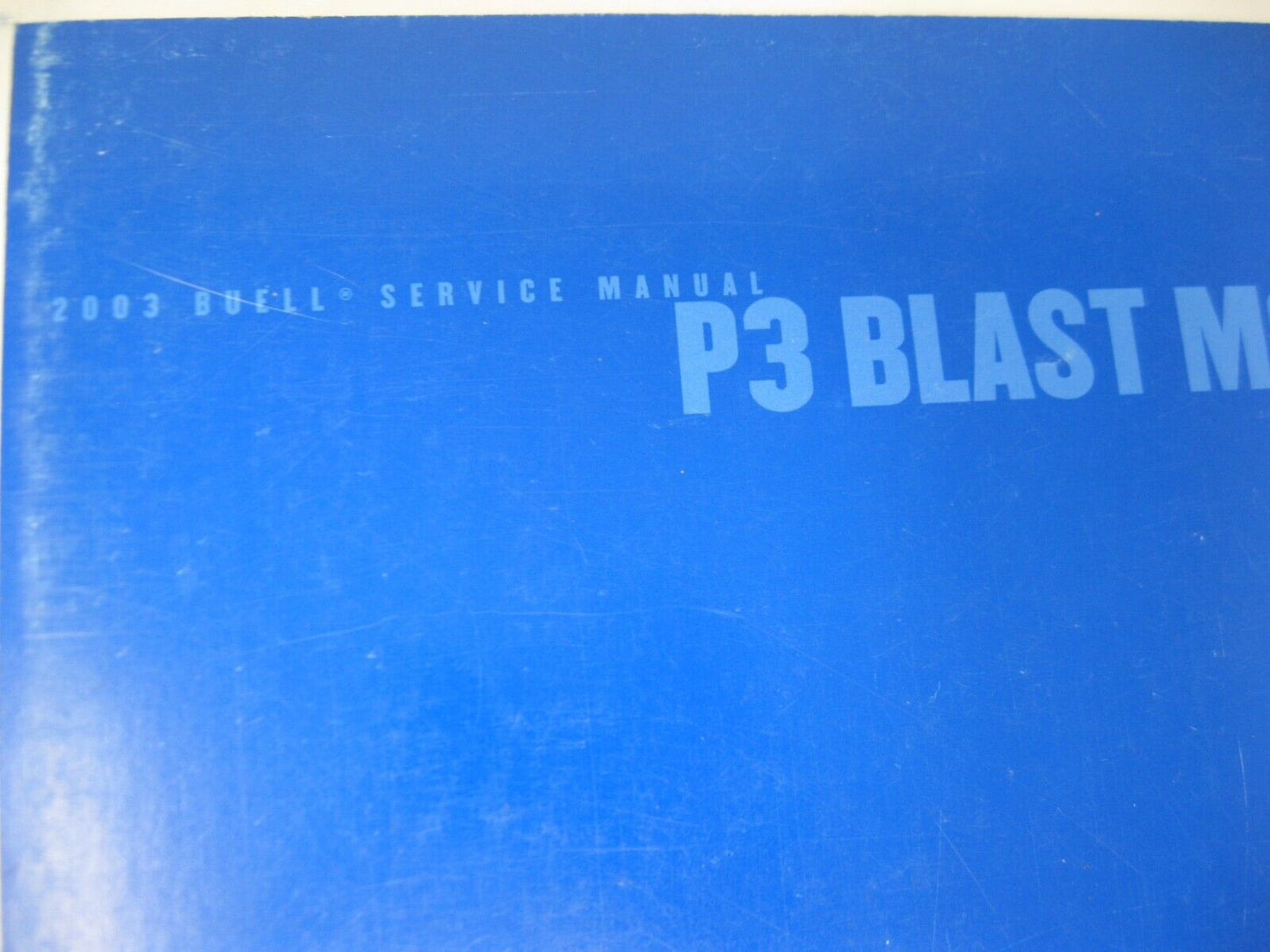 Buell Service Manual 2003 P3 Blast Model 99492-03Y