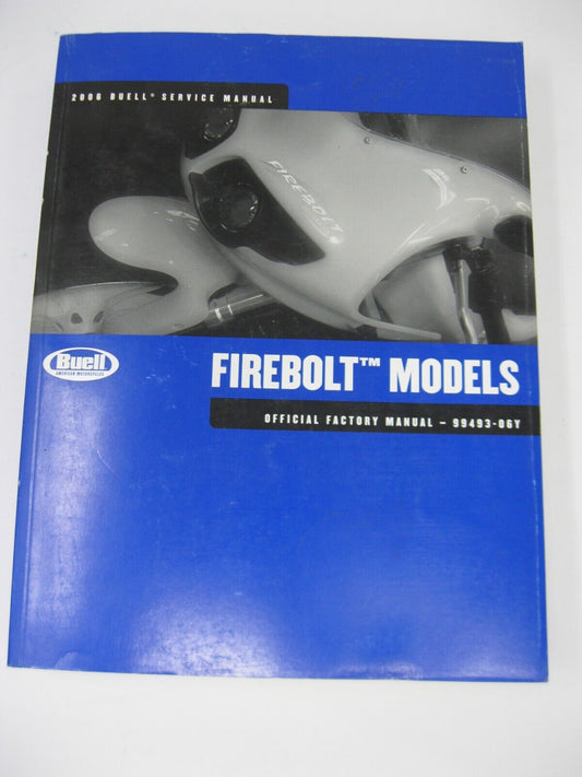 Buell Service Manual 2006 Firebolt Models 99493-06Y