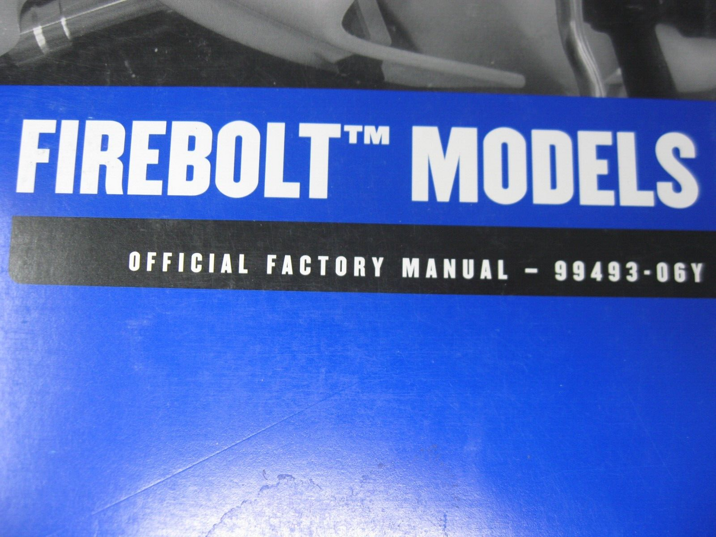 Buell Service Manual 2006 Firebolt Models 99493-06Y