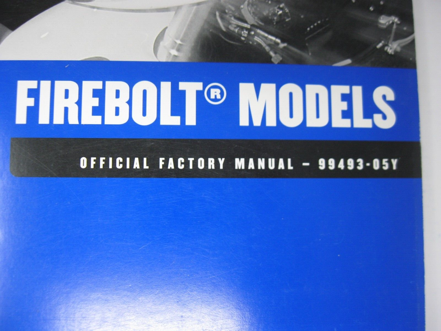 Buell Service Manual 2005 Firebolt Models 99493-05Y