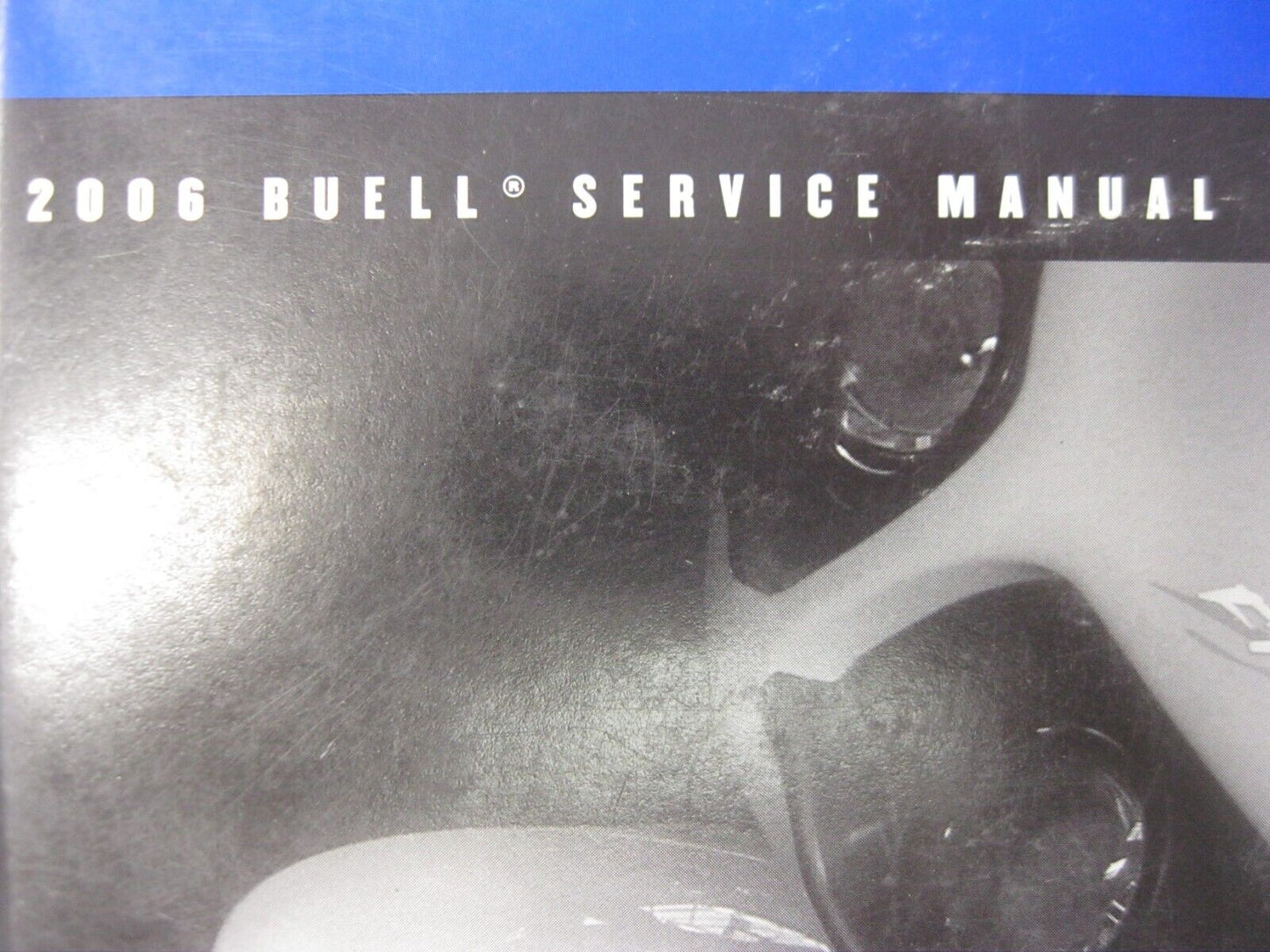 Buell Service Manual 2006 Firebolt Models 99493-06Y