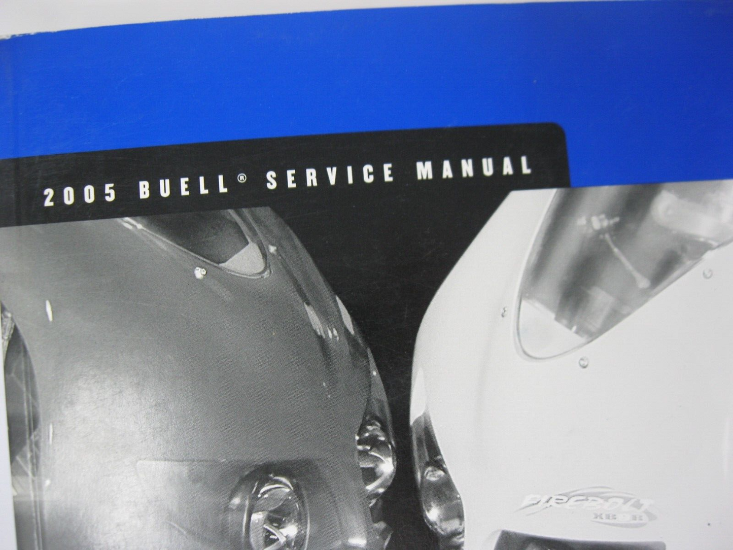 Buell Service Manual 2005 Firebolt Models 99493-05Y