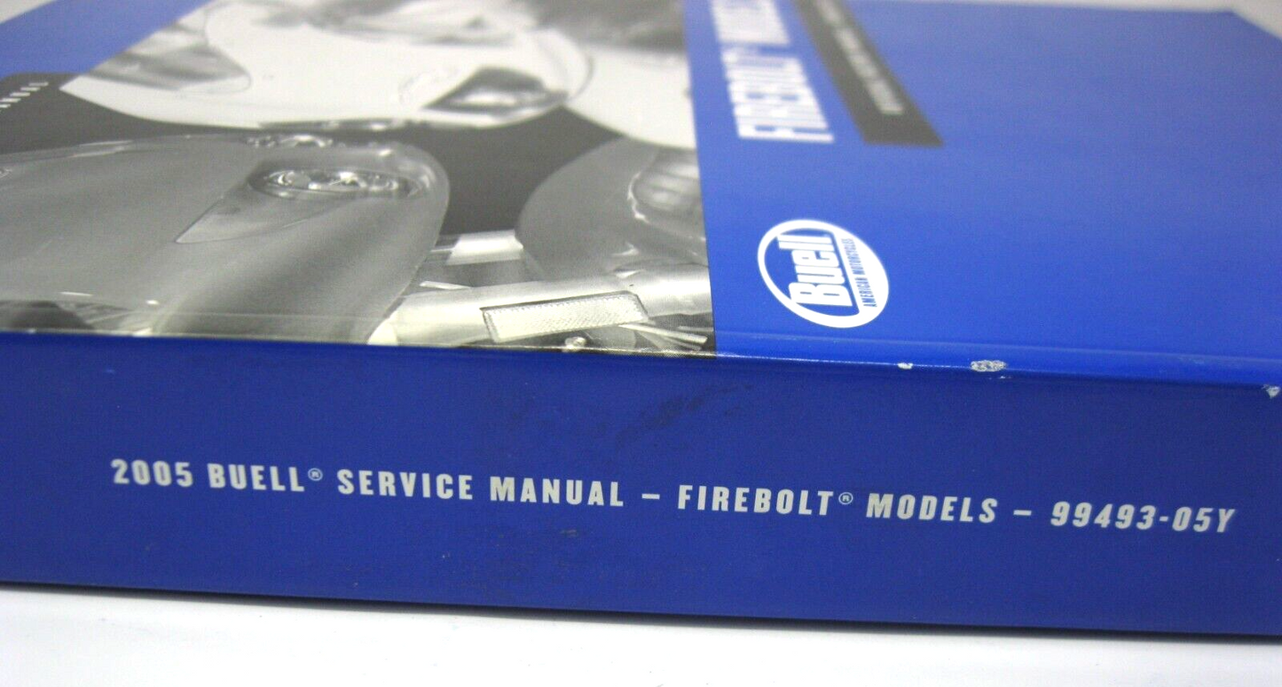 Buell Service Manual 2005 Firebolt Models 99493-05Y