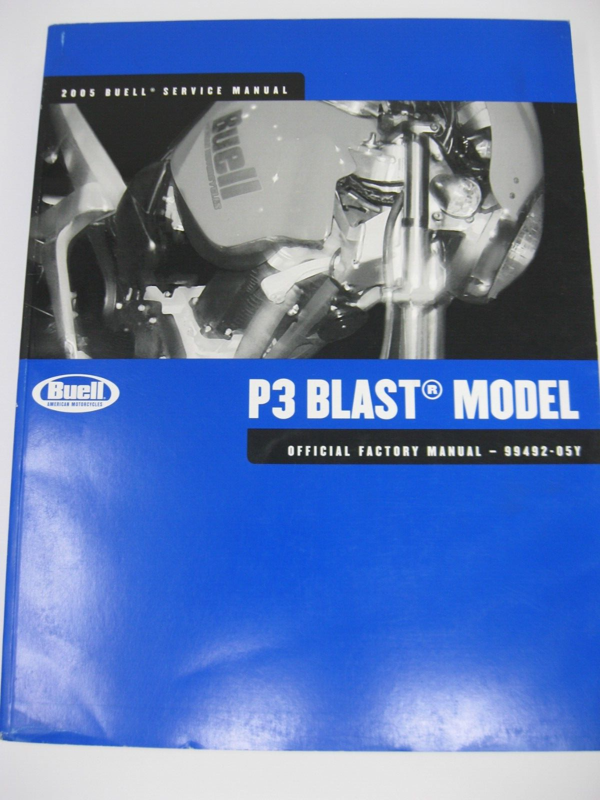 Buell Service Manual 2005 P3 Blast Model 99492-05Y