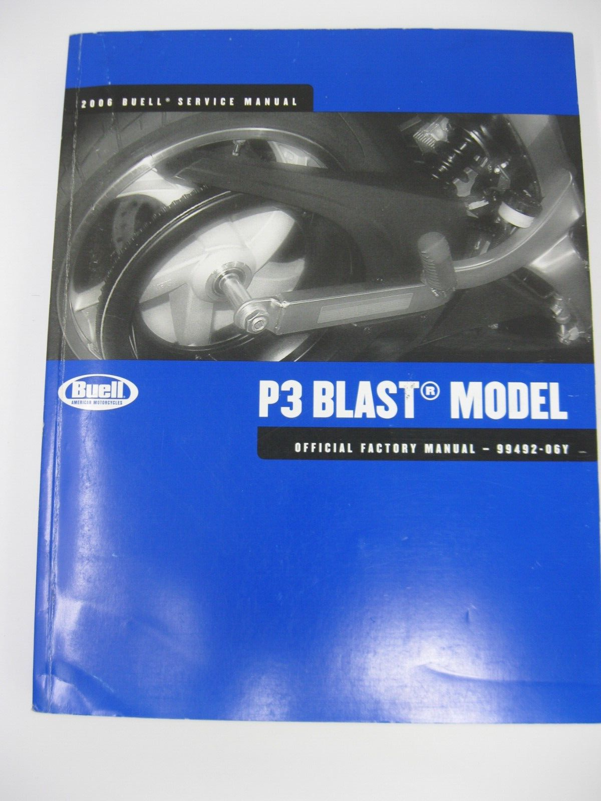 Buell Service Manual 2006 P3 Blast Model 99492-06Y