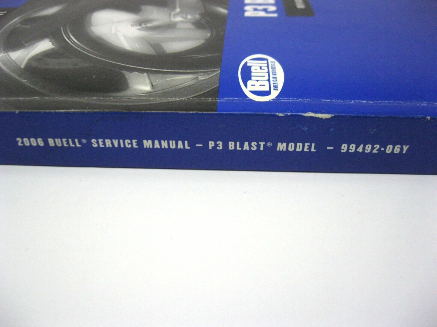 Buell Service Manual 2006 P3 Blast Model 99492-06Y