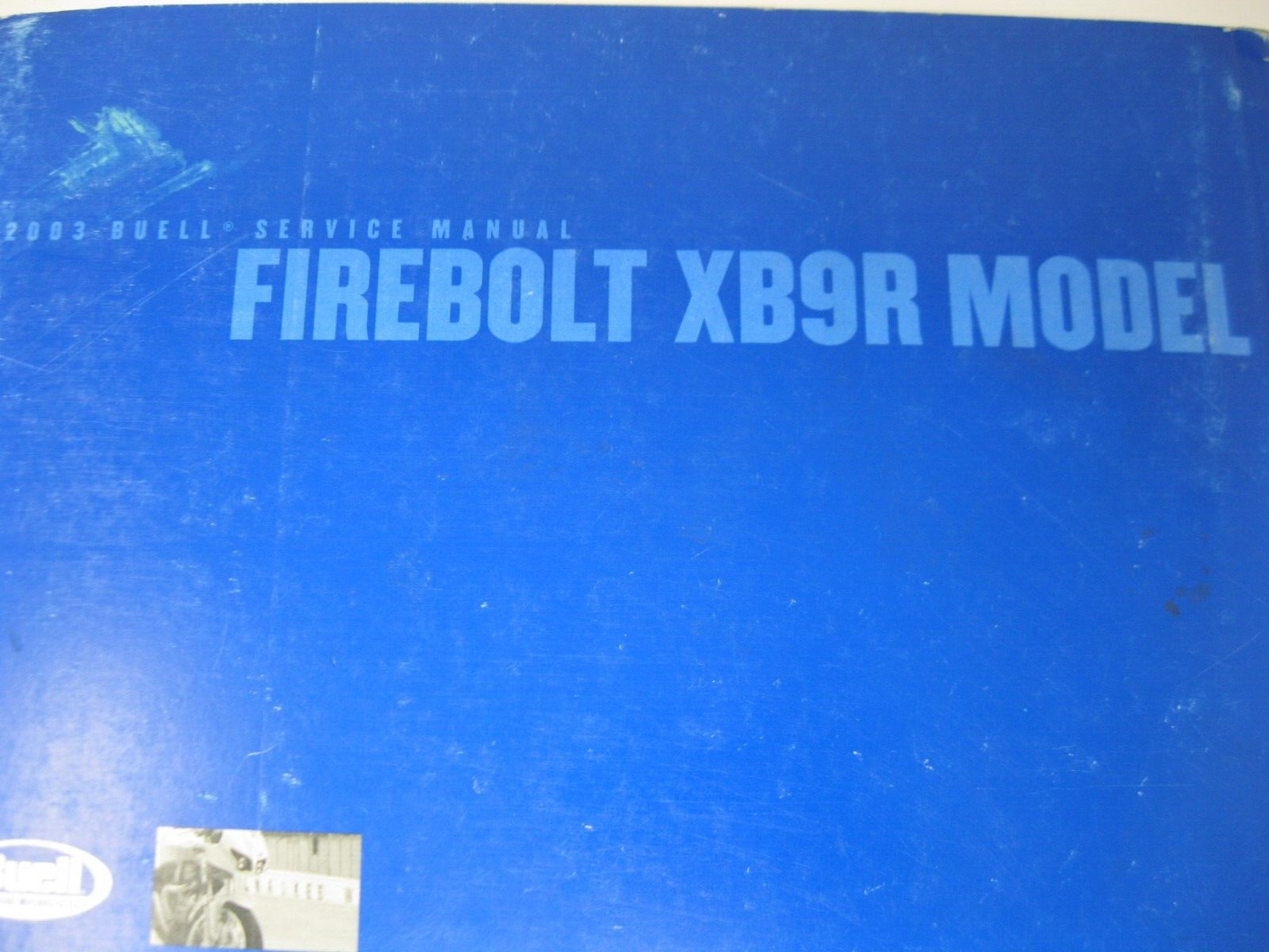 Buell Service Manual 2003 Firebolt XB9R Model 99493-03Y