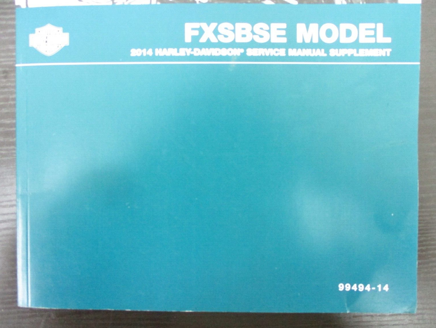 Harley-Davidson 2014 FXSBSE Model Service Manual Supplement 99494-14