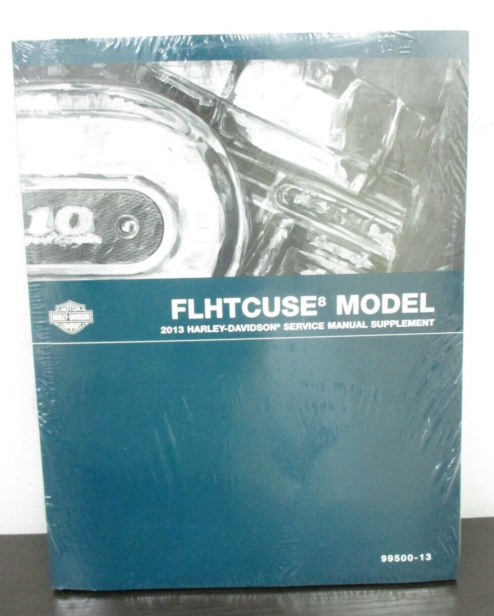 Harley-Davidson 2013 FLHTCUSE8  Model Service Manual Supplement 99500-13