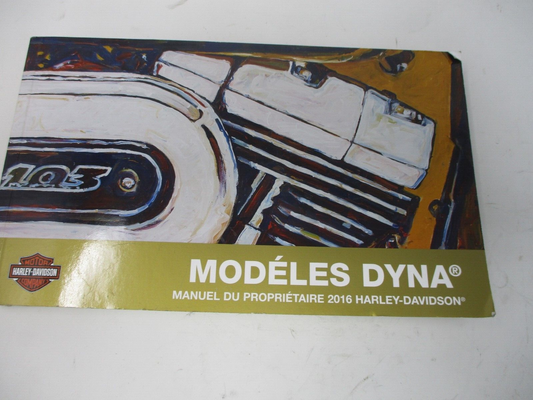 Harley Davidson OEM 2016 Dyna Models Owners Manual 99467-16FRA FRENCH