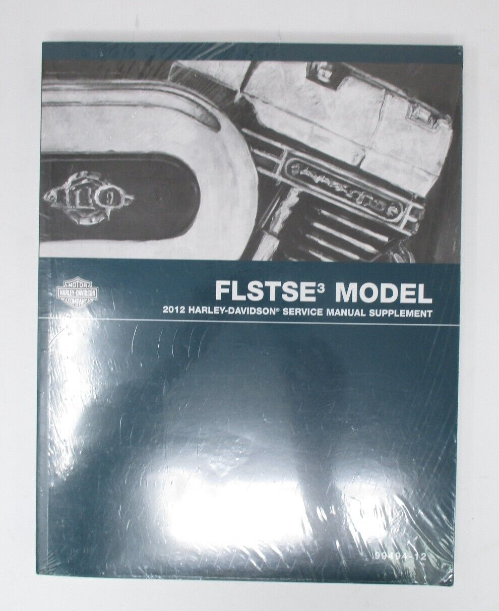 Harley-Davidson 2012 FLSTSE3 Model Service Manual Supplement 99494-12