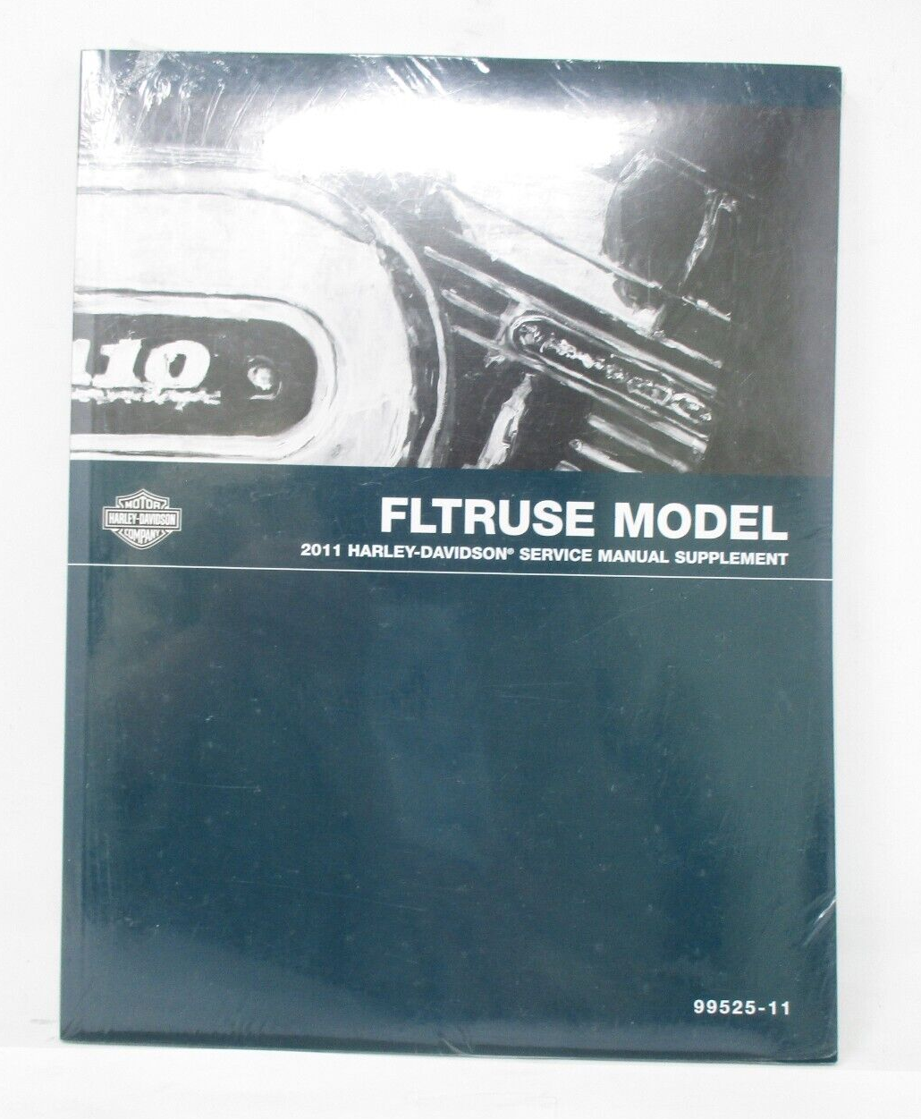 Harley-Davidson 2011 FLTRUSE Model Service Manual Supplement 99525-11