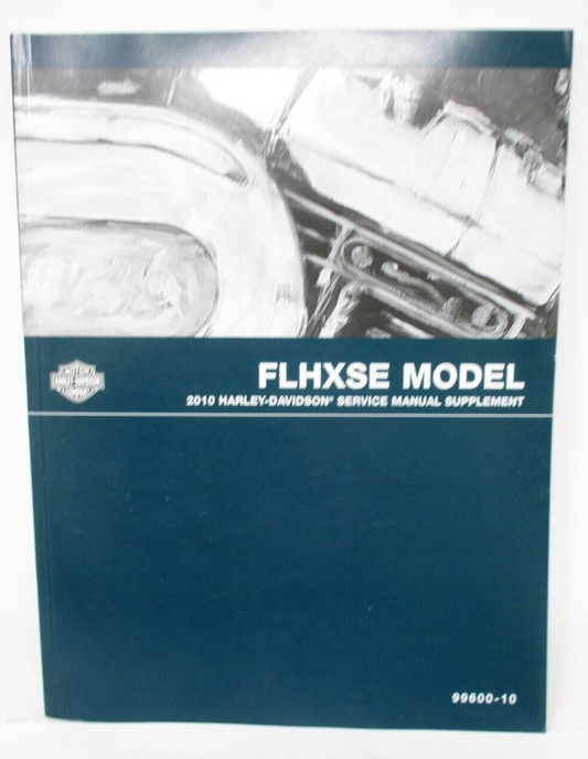 Harley-Davidson 2010 FLHXSE  Model Service Manual Supplement 99600-10