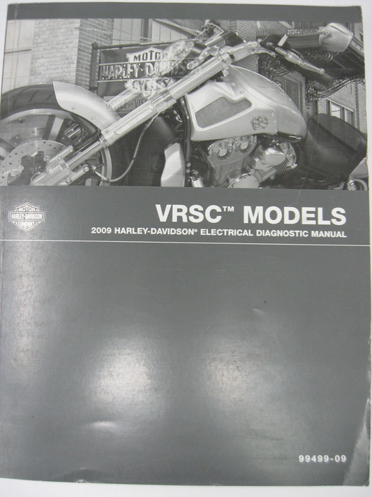 Harley-Davidson VRSC Models 2009 Electrical Diagnostic Manual 99499-09