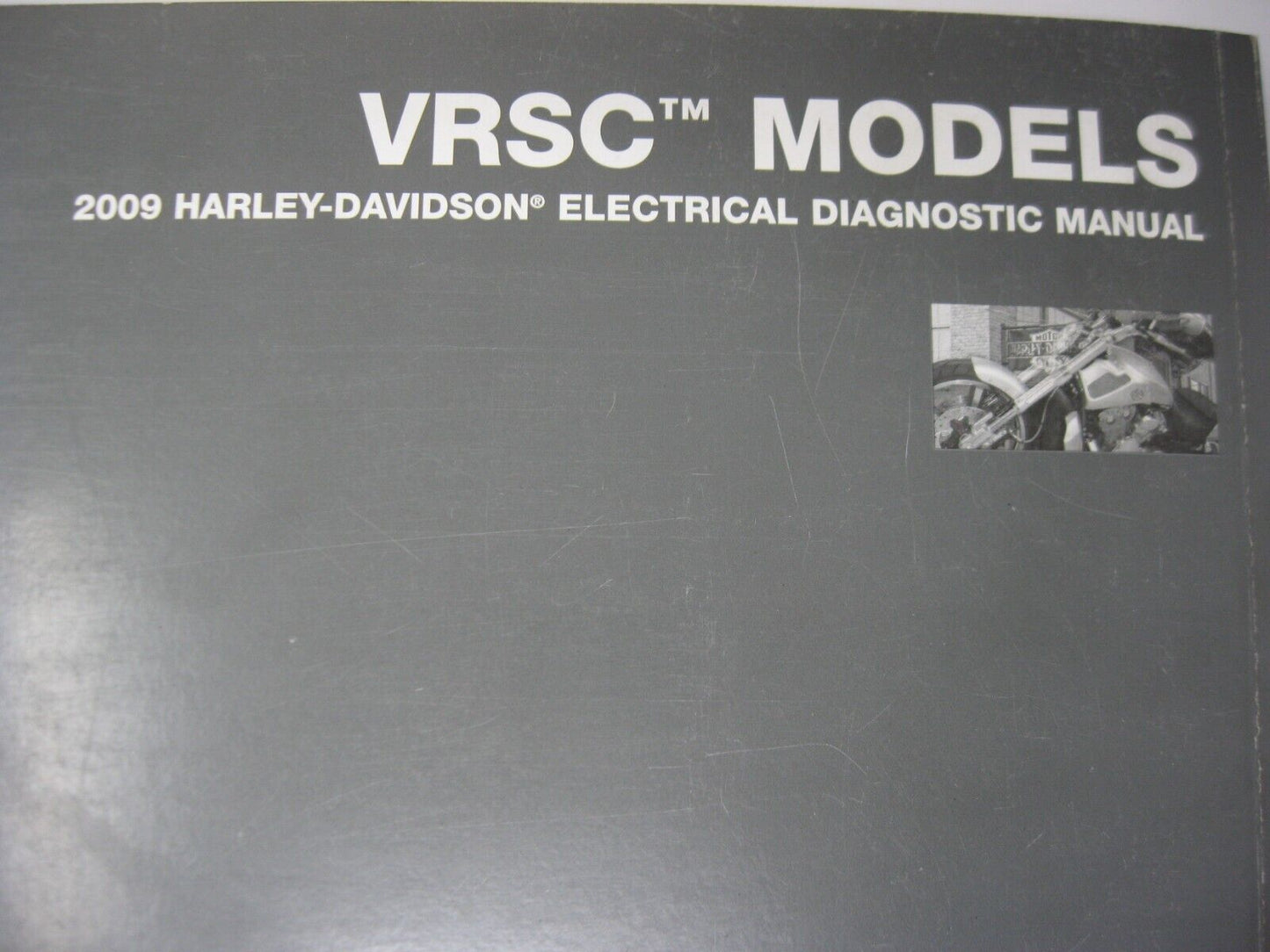 Harley-Davidson VRSC Models 2009 Electrical Diagnostic Manual 99499-09