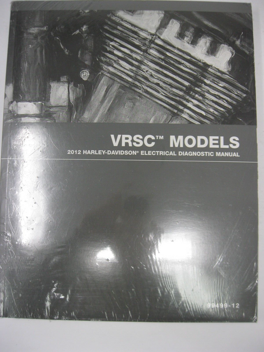 Harley-Davidson VRSC Models 2012 Electrical Diagnostic Manual 99499-12