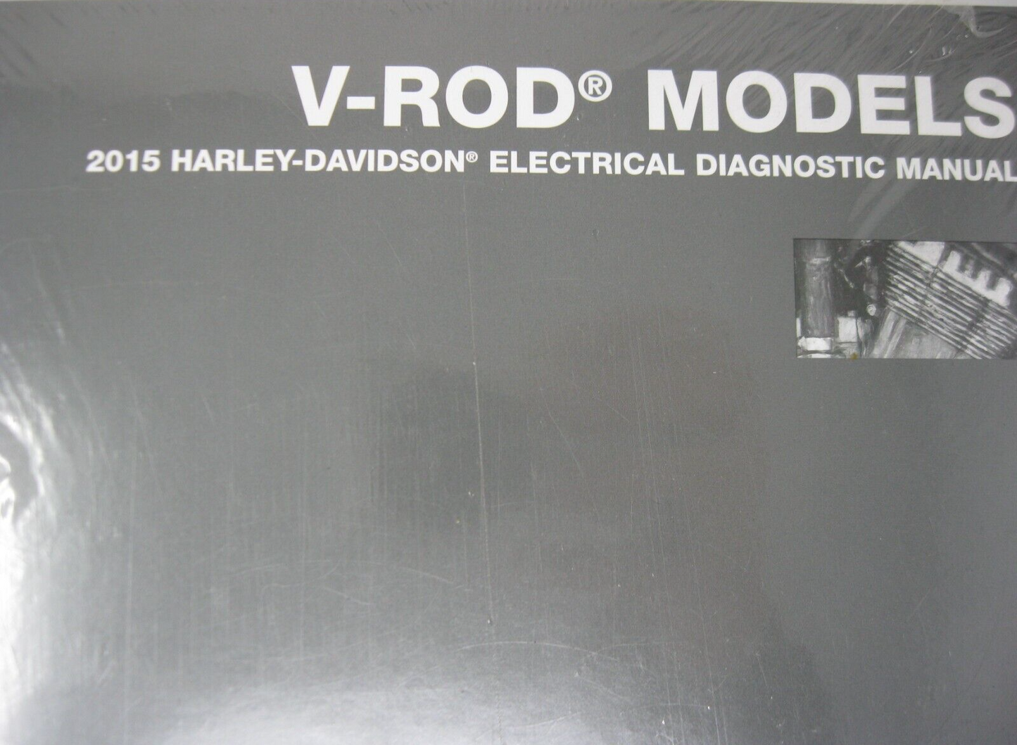 Harley-Davidson V-Rod Models 2015 Electrical Diagnostic Manual 99499-15