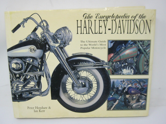 The Encyclopedia of the Harley Davidson Hardcover ISBN 1-85361-492-0